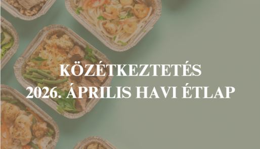 Közétkeztetés - 2026. április havi étlap